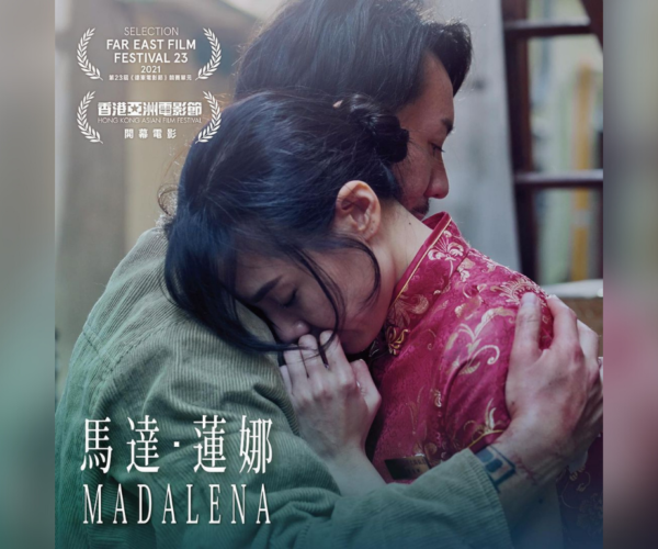 “Madalena” selected as opening film at Hong Kong Asian Film Festival