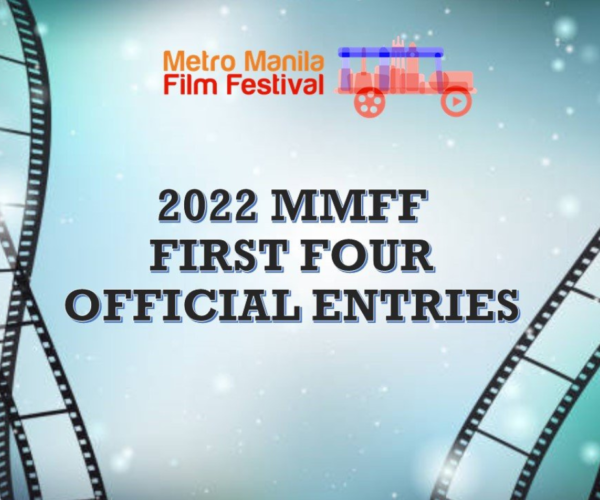 Metro Manila Film Festival announces first four entries