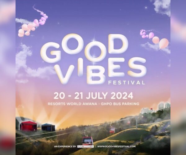 Good Vibes Festival cancelled to respect Malaysia’s Yang di-Pertuan Agong’s coronation